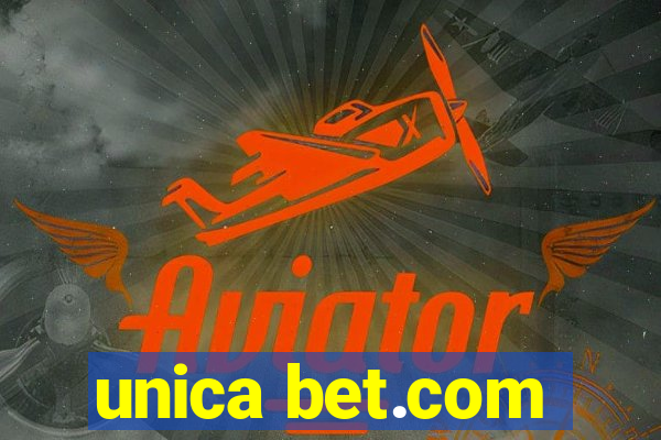 unica bet.com